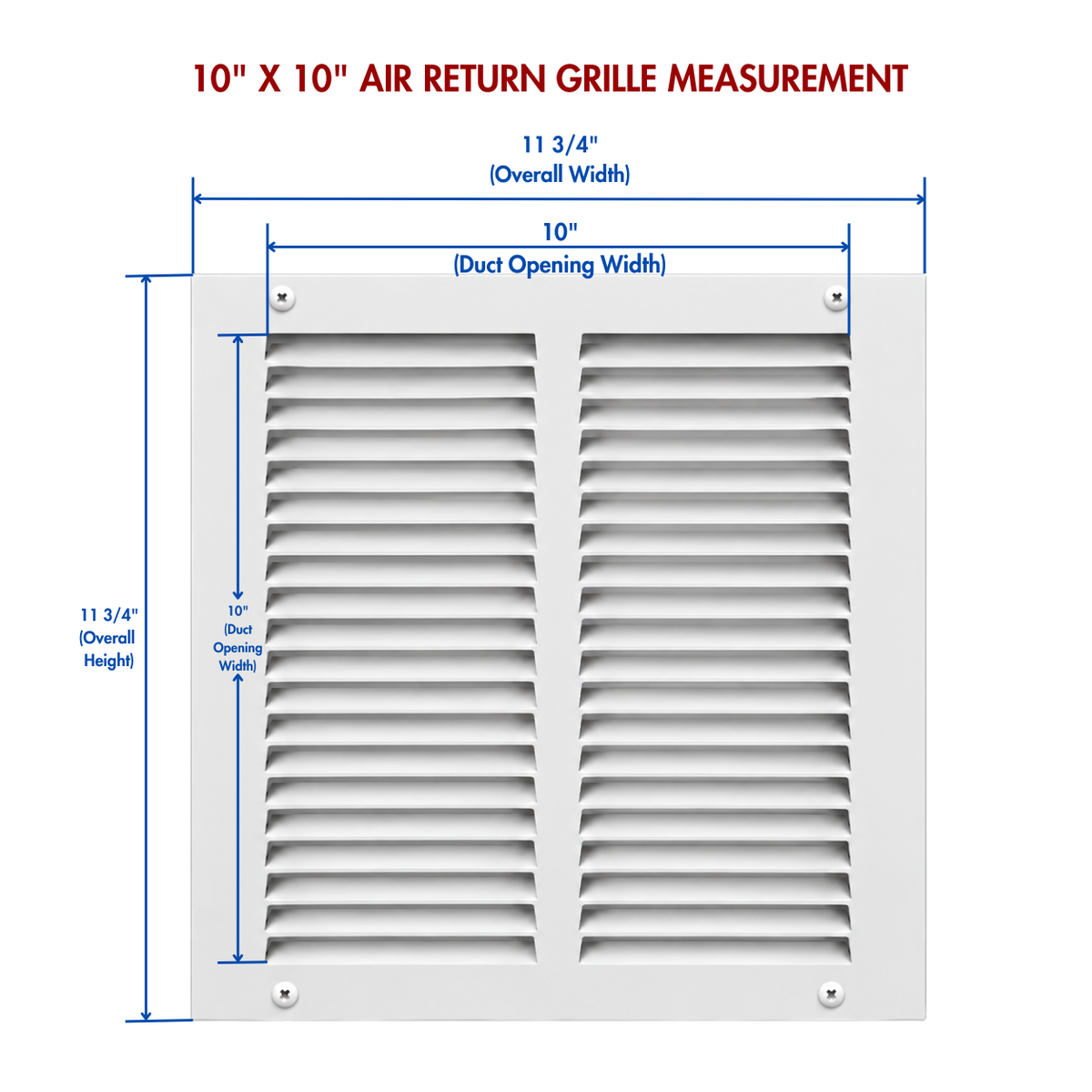 10" x 10" white steel air return grille measurement.
