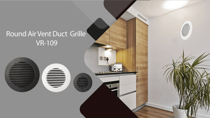 A modern kitchen with a round air vent duct grille on the wall. The image also shows three close-up views of the VR-109 grille in different colors, with text labeling the product.