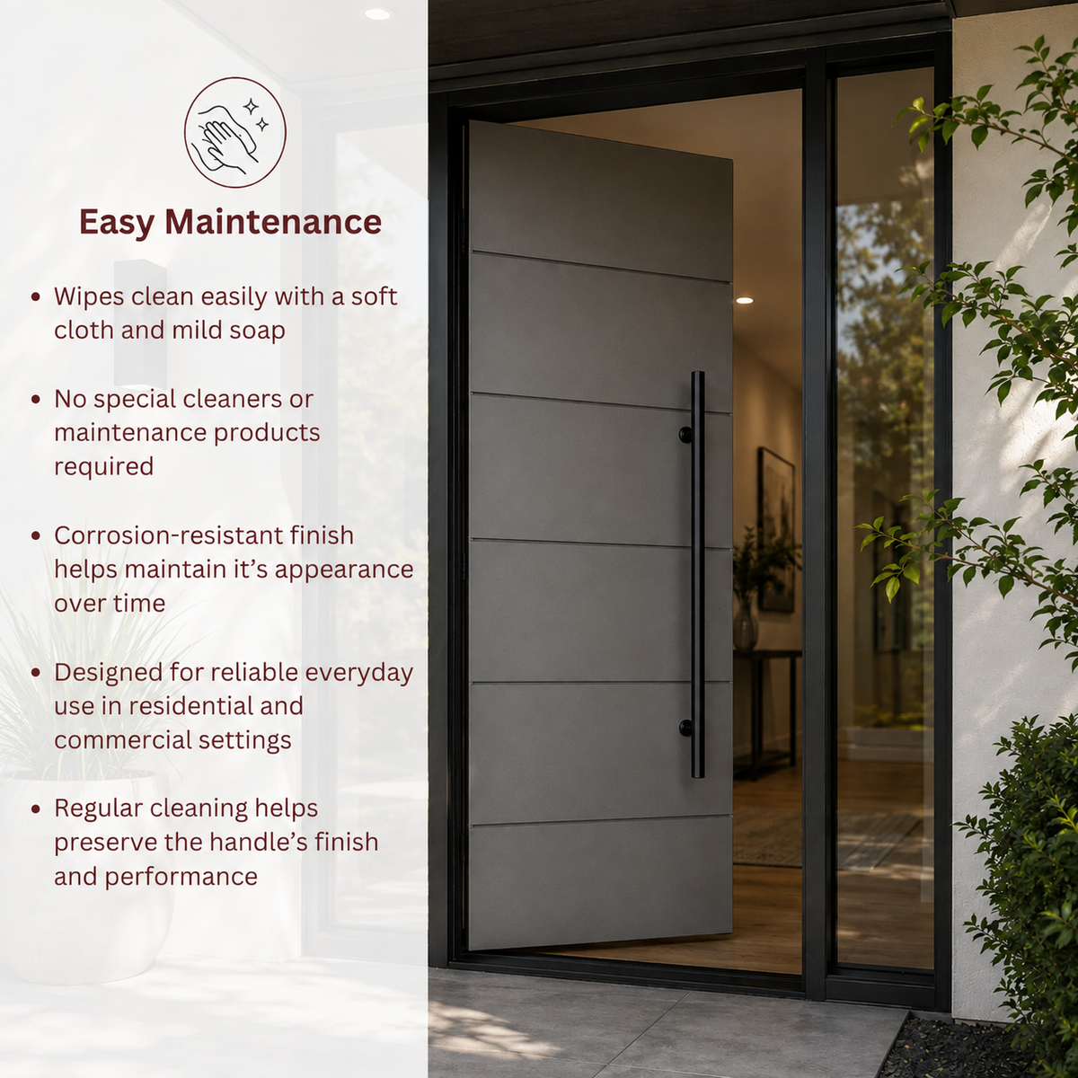 A modern black entry door setting with a text overlay on the left detailing easy maintenance benefits.
