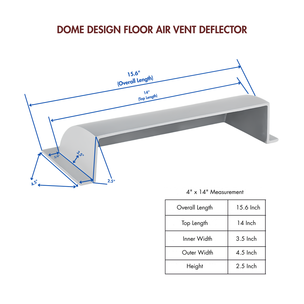 A 4x14 matte silver dome deflector design in a white background with measurements attached 
