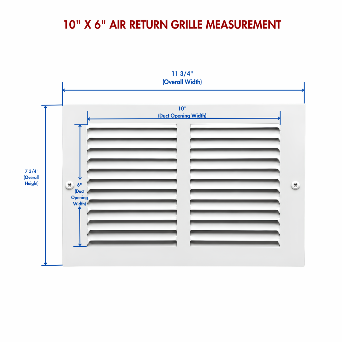 10" x 6" white steel air return grille measurement.
