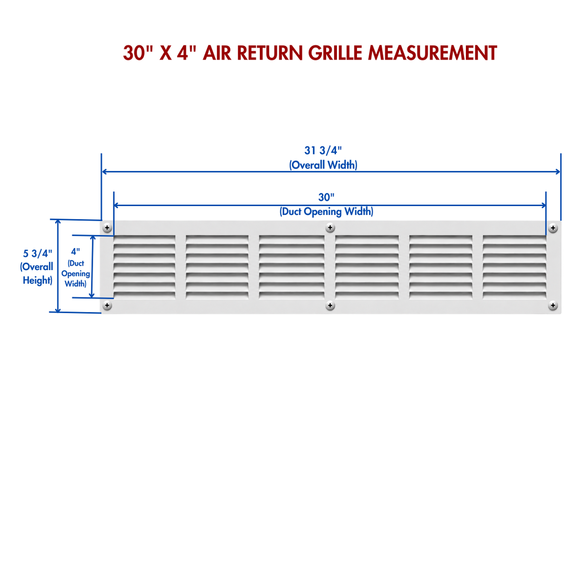 30" x 4" white steel air return grille measurement.
