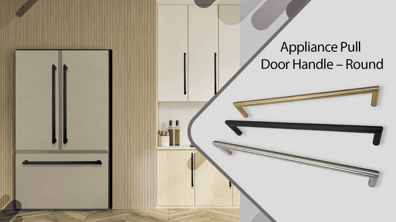 A modern kitchen with light wood cabinets and a fridge, both featuring sleek black door handles. On the right, three appliance pull door handles in gold, black, and silver are displayed beside the text: “Appliance Pull Door Handle – Round.”.