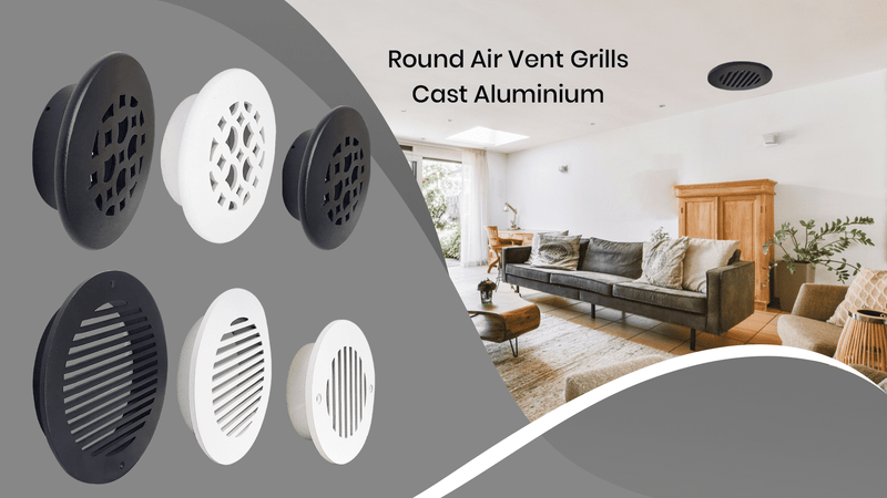 Display of round air vent grills in black and white, shown in five styles on the left; on the right, a modern living room with a ceiling vent and text reading Round Air Vent Grills Cast Aluminium.