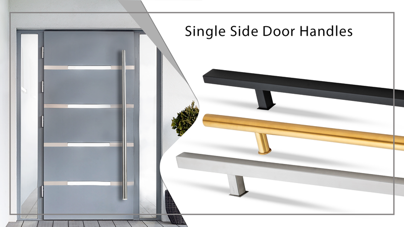 A modern gray door with a long vertical handle is shown on the left. On the right, three single side door handles in black, gold, and silver are displayed, with the text “Single Side Door Handles” above them.