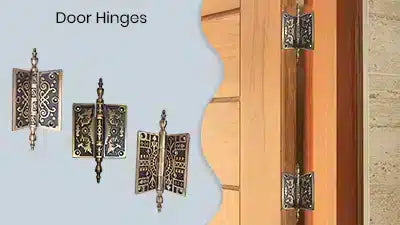Three ornate metal door hinges are displayed on the left, with one similar hinge installed on a wooden door on the right. The text Door Hinges appears at the top left.